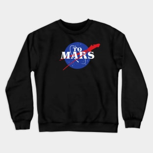 To Mars Crewneck Sweatshirt